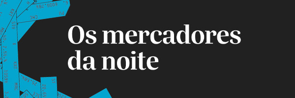 Os mercadores da noite